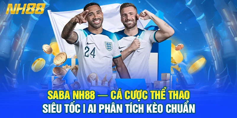 SABA NH88 — Cá Cược Thể Thao Siêu Tốc | AI Phân Tích Kèo Chuẩn